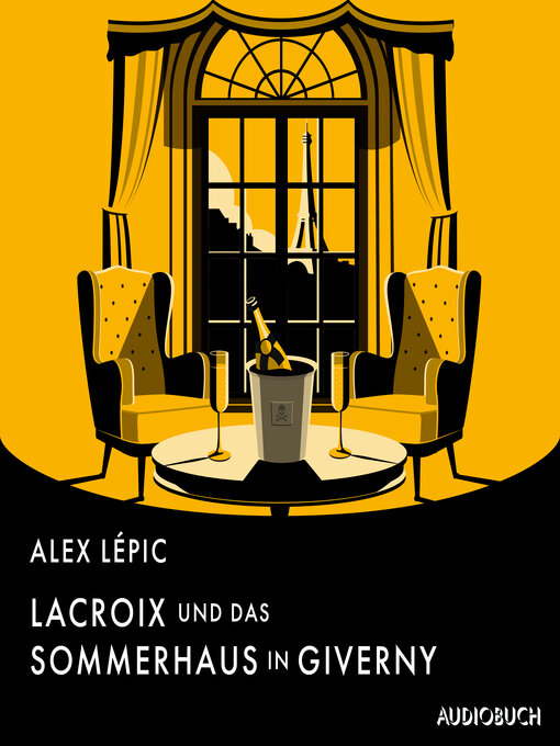 Title details for Lacroix und das Sommerhaus in Giverny by Alex Lépic - Available